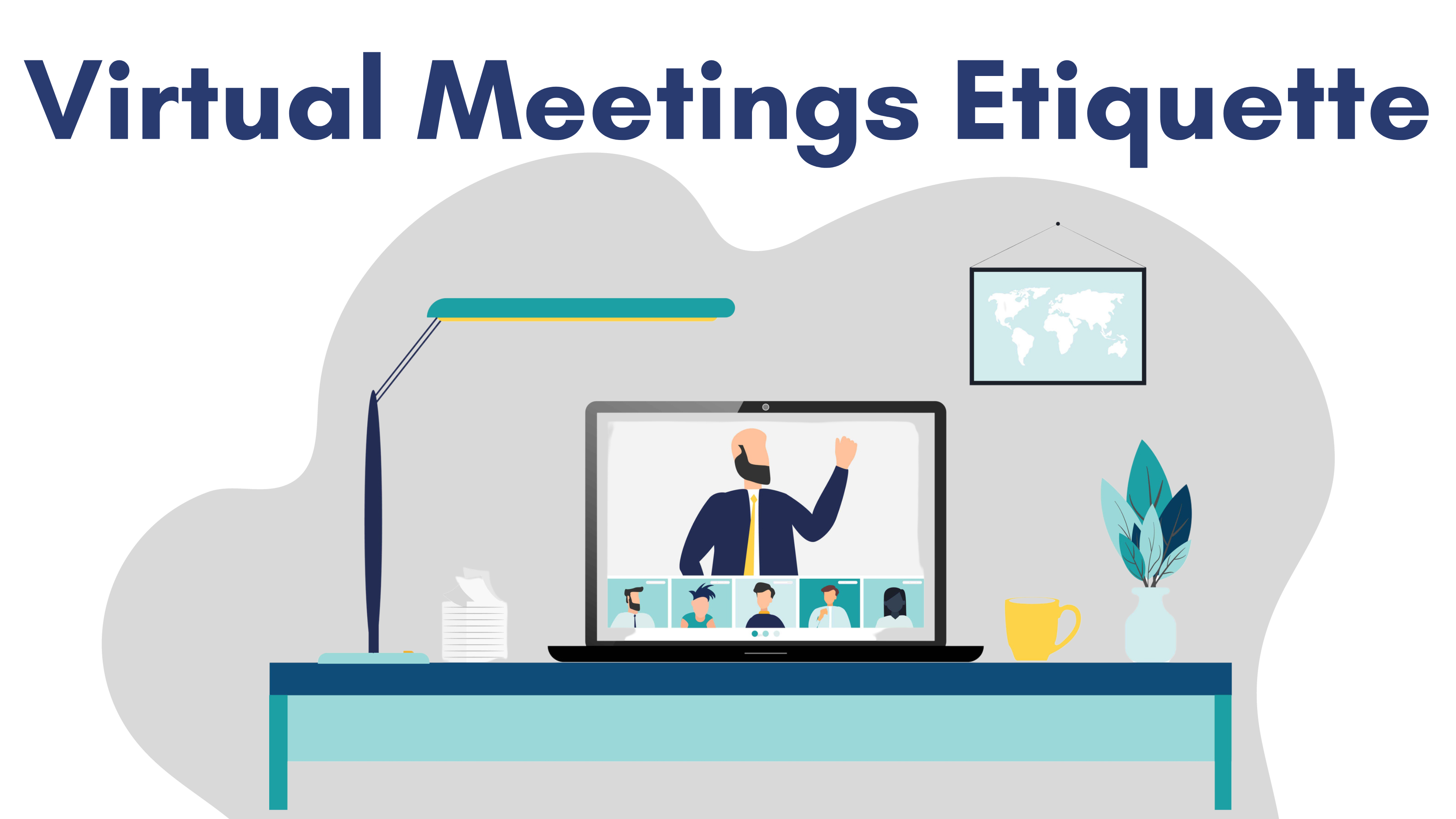 Virtual Meeting Etiquette